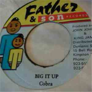 Cobra - Big It Up