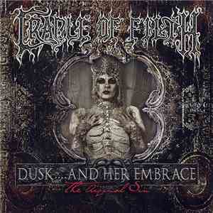 Cradle Of Filth - Dusk.... And Her Embrace - The Original Sin