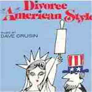 Dave Grusin - Divorce American Style