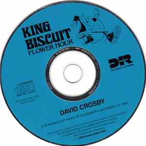David Crosby - King Biscuit Flower Hour
