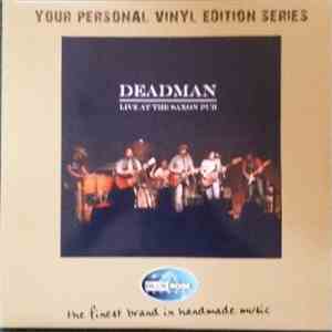 Deadman - Live At The Saxon Pub