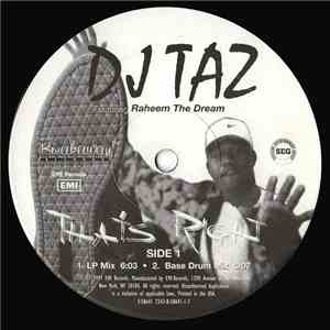 DJ Taz Featuring Raheem The Dream - That's Right
