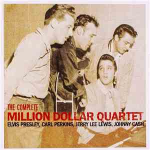 Elvis Presley - Carl Perkins - Jerry Lee Lewis - Johnny Cash - The Complete ...
