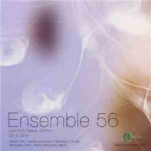 Ensemble 56 - Live From Opava