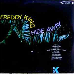 Freddy King - Hide Away