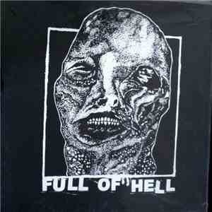 Full Of Hell - Rudiments Of Mutilation