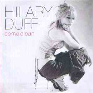 Hilary Duff - Come Clean