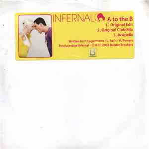Infernal - A To The B