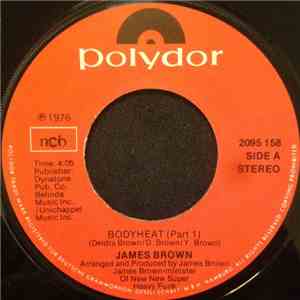James Brown - Bodyheat/Sex Machine