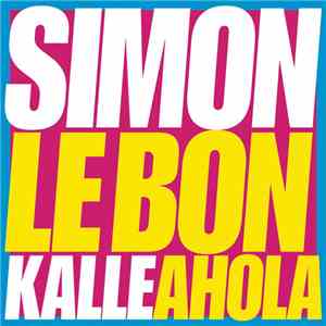 Kalle Ahola - Simon Le Bon