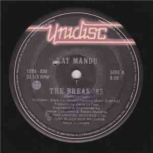 Kat Mandu - The Break '85