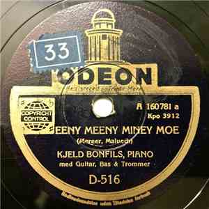 Kjeld Bonfils - Eeny Meeny Miney Moe / Blue Midnight