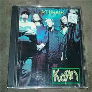 Korn - GeT kReaMed