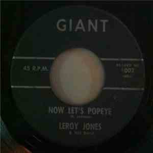 Leroy Jones And His Band - Now Let's Popeye