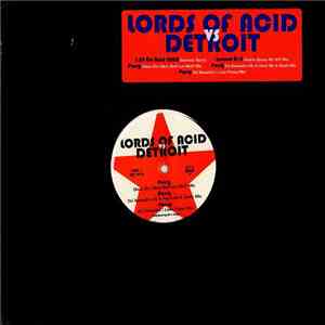 Lords Of Acid - Lords Of Acid Vs Detroit