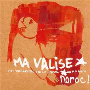 Ma Valise - Noroc !