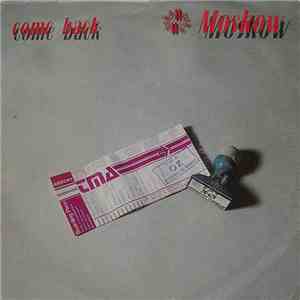 Moskow - Come Back