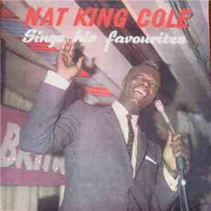 Nat King Cole - Sings His Favourites