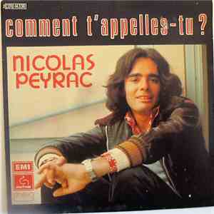 Nicolas Peyrac - Comment T'Appelles-Tu ?