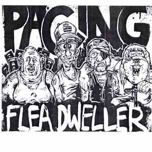 Pacing - Flea Dweller