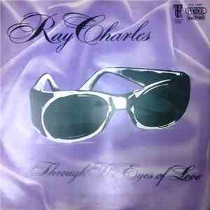 Ray Charles - Through The Eyes Of Love