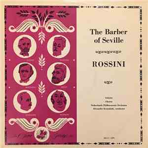 Rossini, Netherlands Philharmonic Orchestra - The Barber Of Seville (Concer ...