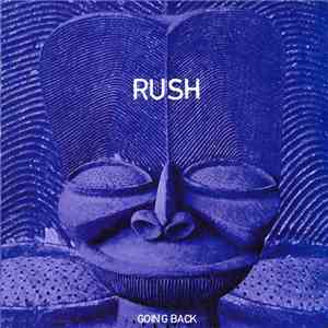 Rush - Going Back