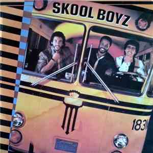 Skool Boyz - Skool Boyz