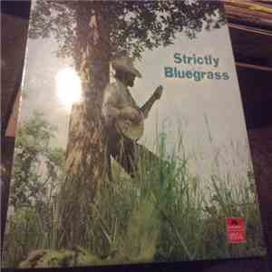 Stanley Bros., Browns Ferry 4, Delmore Bros., Reno & Smiley, Jimmy Martin & ...