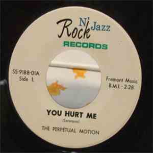 The Perpetual Motion - You Hurt Me