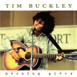 Tim Buckley - Morning Glory
