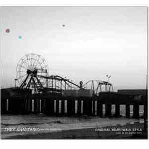 Trey Anastasio ,and The Undectet - Original Boardwalk Style(Live In Atlantic City)