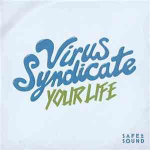 Virus Syndicate - Your Life