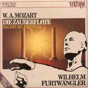 W. A. Mozart, Wilhelm Furtwängler - Die Zauberflöte (Salzburg Festival)