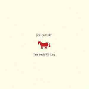Zoë Conway - The Horse's Tail