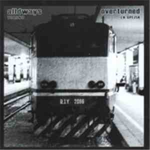 AlldWays / Overturned - AlldWays / Overturned