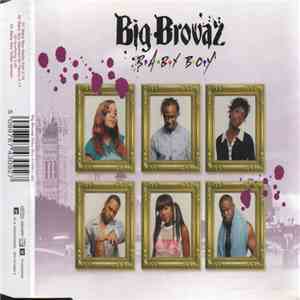Big Brovaz - Baby Boy