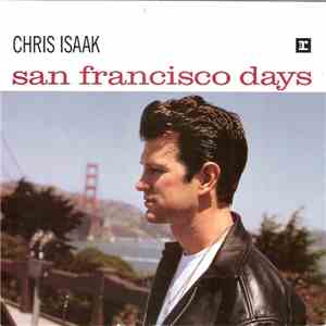 Chris Isaak - San Francisco Days