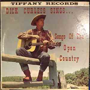 Dick Curless - Songs Of The Open Country