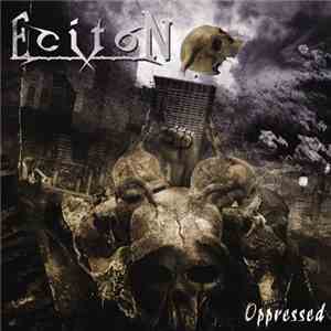 Eciton  - Oppressed