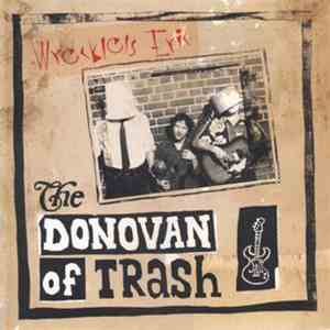 Eduardo Leal De La Gala - The Donovan Of Trash