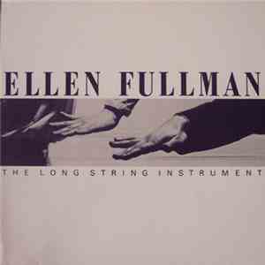 Ellen Fullman - The Long String Instrument