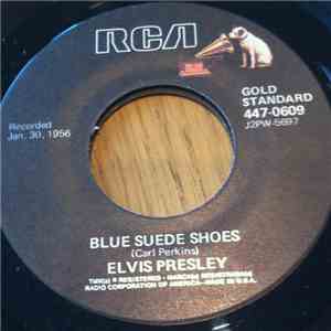 Elvis Presley - Blue Suede Shoes / Tutti Frutti