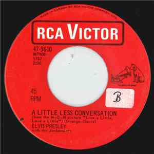 Elvis Presley With The Jordanaires - Almost In Love / A Little Less Conversation