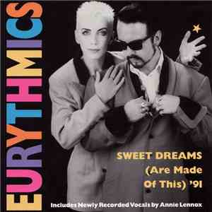 Eurythmics - Sweet Dreams (Are Made Of This) '91