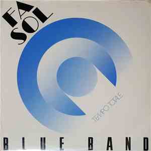 Fasol Blue Band - Tempo Totale