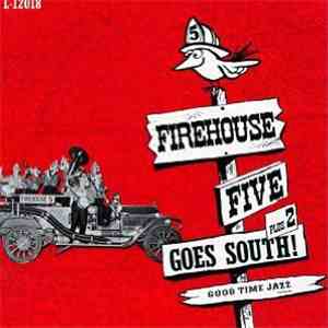 Firehouse Five Plus Two - Vol. 5: Goes South!