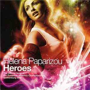 Helena Paparizou - Heroes (The Official Song Of The European Athletics Cham ...
