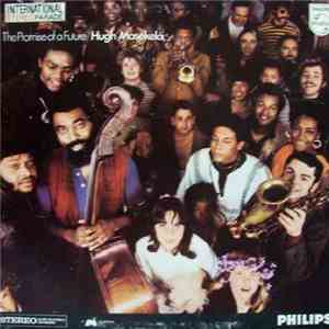 Hugh Masekela - The Promise Of A Future