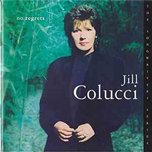 Jill Colucci - No Regrets